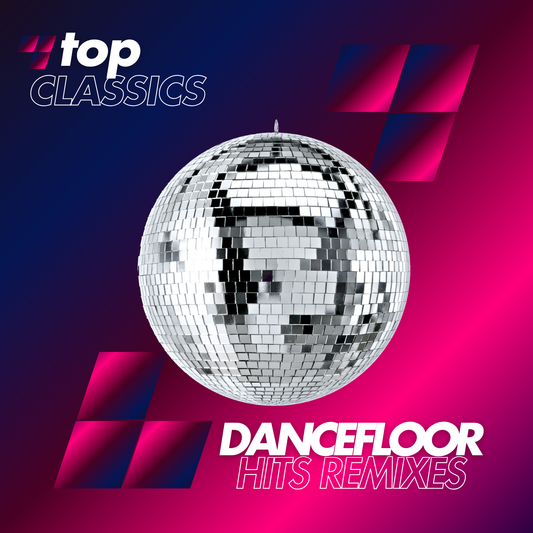 Dancefloor Hits Remixes (Classics)