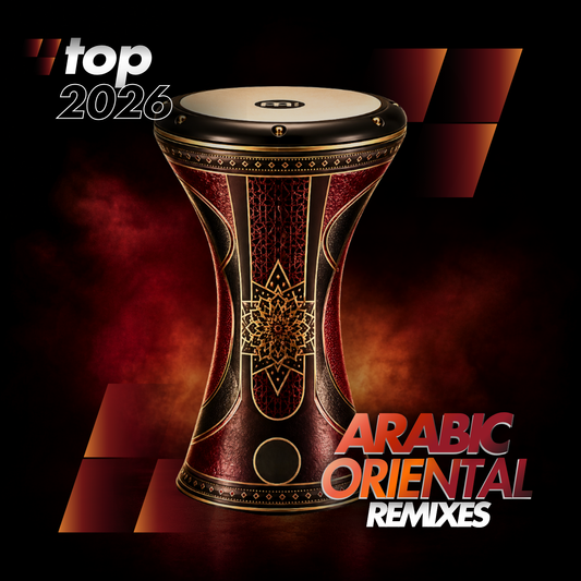 Arabic Oriental Remixes 2026