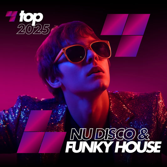 Nu Disco & Funky House 2025